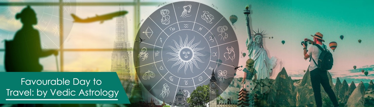 Favorable Day to Travel: by the Famous astrologer in Kolkata