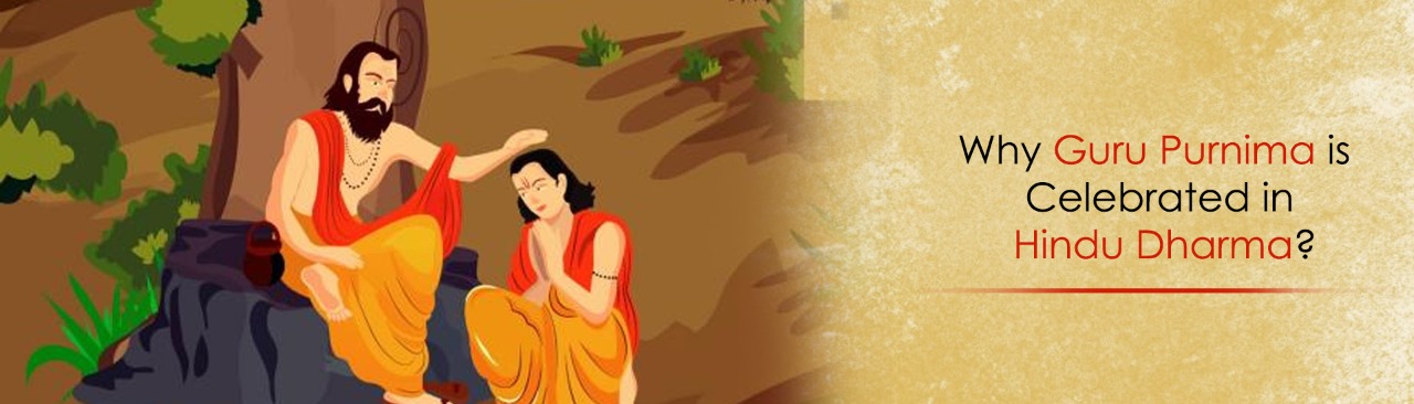 Why Guru Purnima is Distinctive in Hindu Dharma?