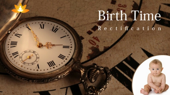 How Is Birth Time Rectification Performed?