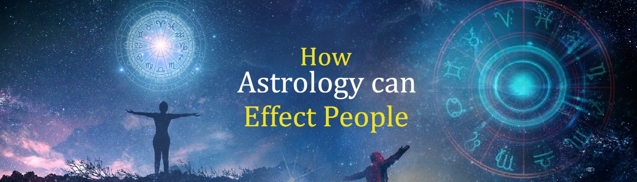 How Astrology Can Affect People?