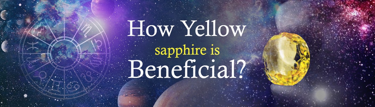 How Yellow Sapphire is Beneficial?