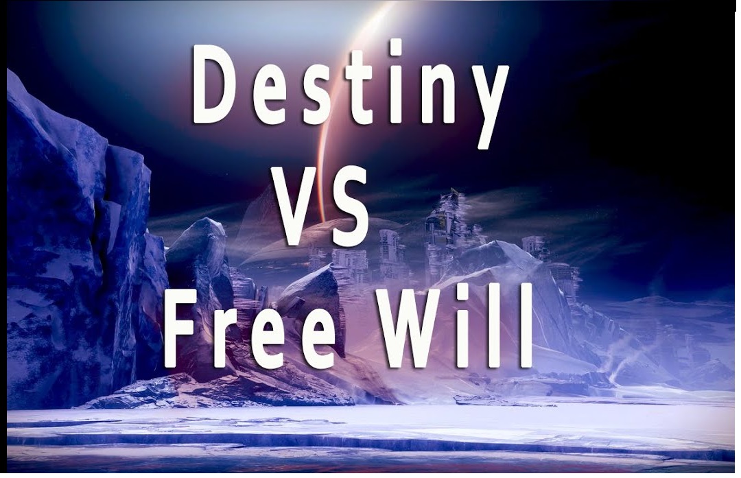 Destiny vs Free Will – A Reaction to Your Action?