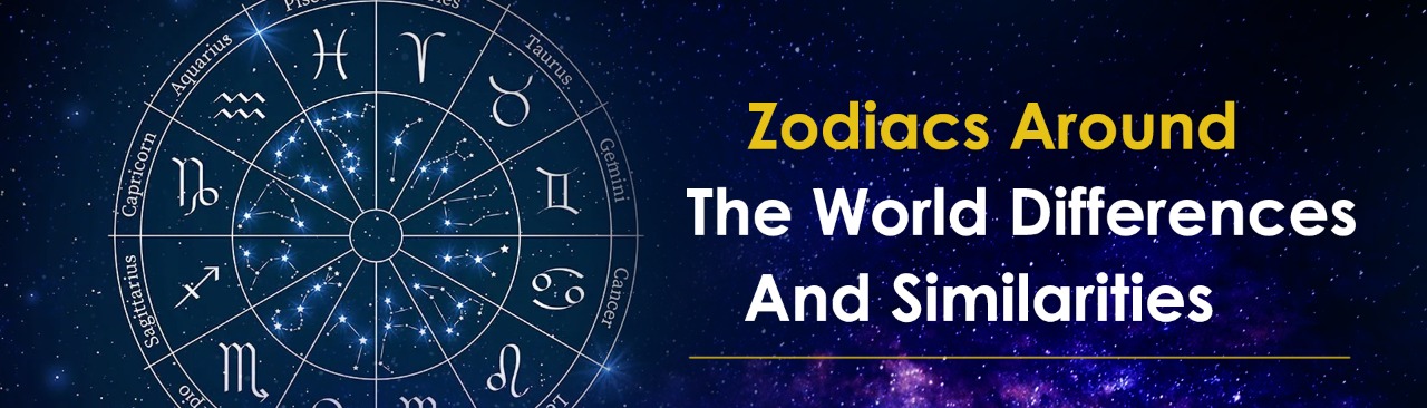 Zodiacs around the World: Differences and Similarities