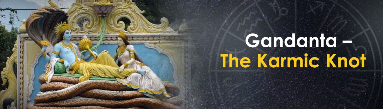 Gandanta – The Karmic Knot