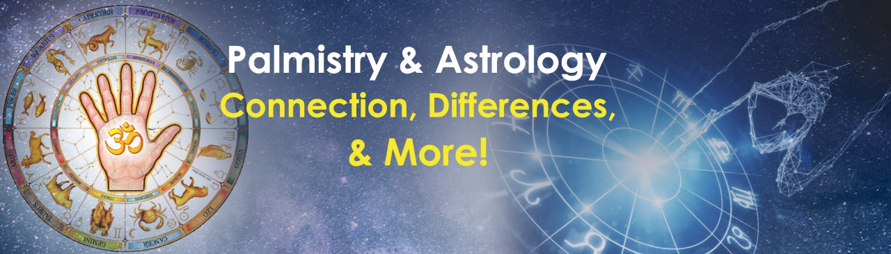 Palmistry and Astrology: Connection, Differences, and More!