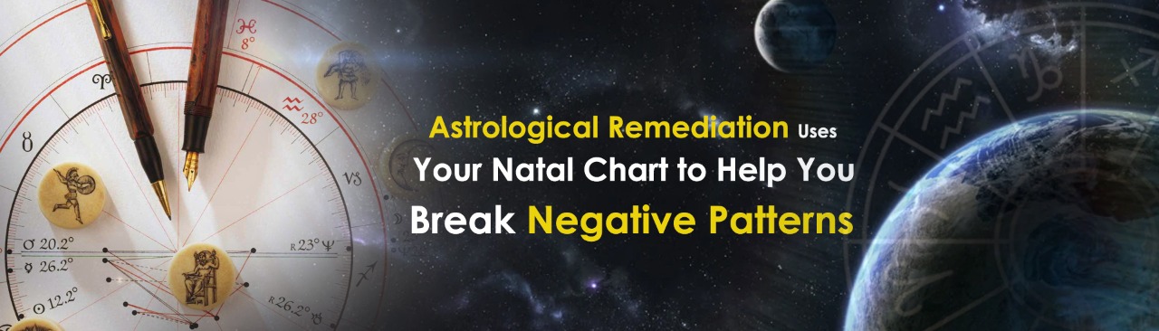 Astrological Remediation Uses Your Natal Chart to Help You Break Negative Patterns