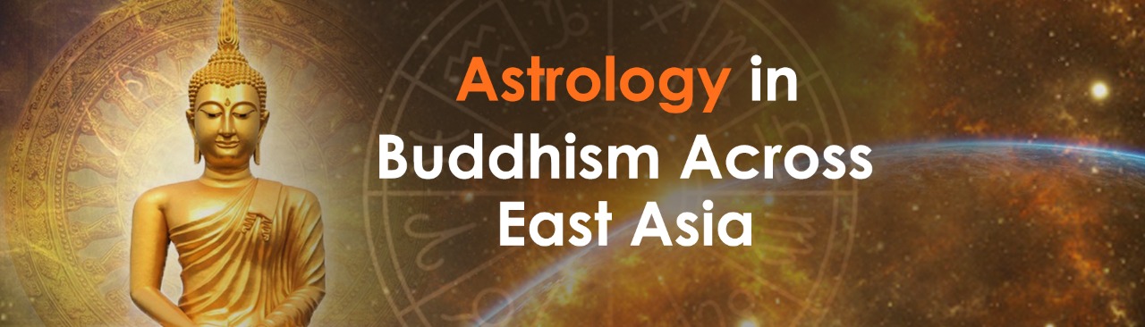 Astrology in Buddhism Across East Asia