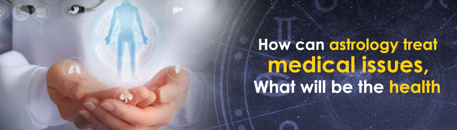 How Can Astrology Treat Medical Issues?