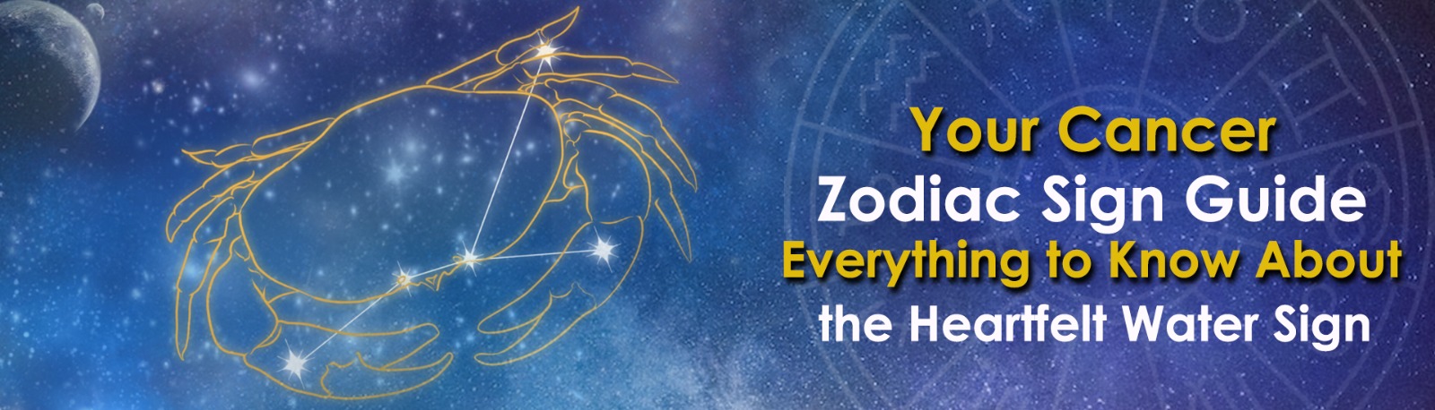 Your Cancer Zodiac Sign Guide: Everything to Know About the Heartfelt Water Sign