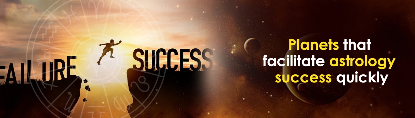 Planets that Facilitate Astrology Success Quickly
