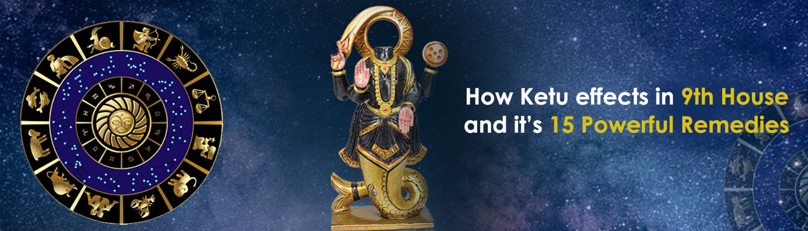 How Ketu effects in 9th House and It’s Powerful Remedies