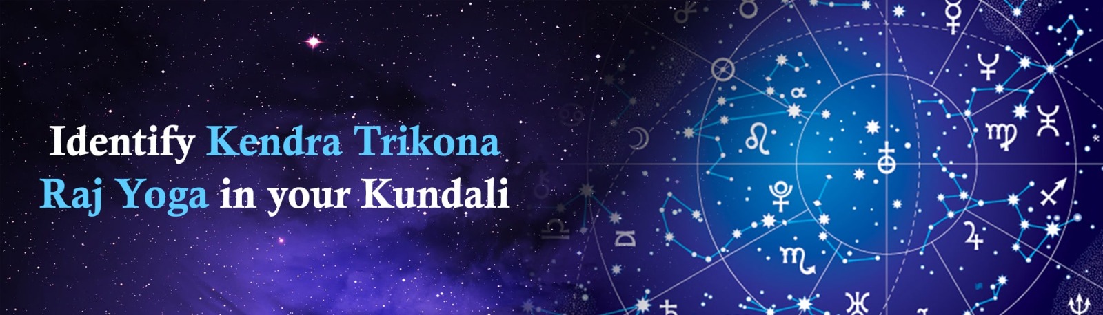 Recognise the Effects of Kendra Trikona Raj Yoga in Your Kundali